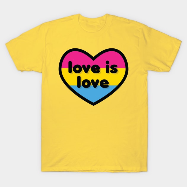 Love is love [Pansexual] T-Shirt by deadbeatprince typography